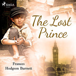 Burnett, Frances Hodgson - The Lost Prince, audiobook