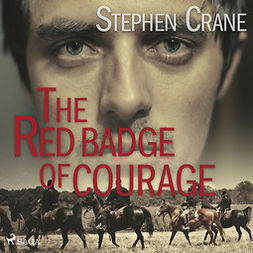 Crane, Stephen - The Red Badge of Courage, audiobook