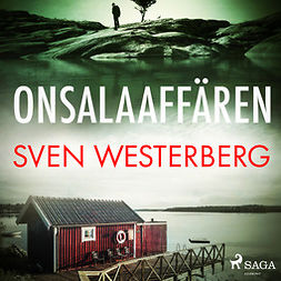 Westerberg, Sven - Onsalaaffären, audiobook