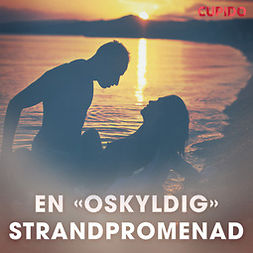 Eriksson, Fredrika - En "oskyldig" strandpromenad, audiobook
