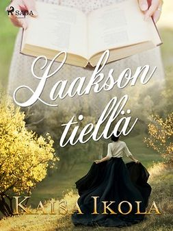 Ikola, Kaisa - Laakson tiellä, e-bok