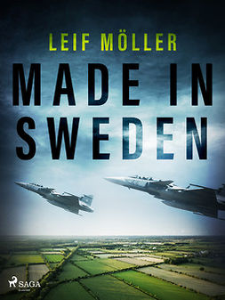 Möller, Leif - Made in Sweden, e-kirja