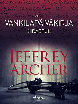 Archer, Jeffrey - Vankilapäiväkirja - Kiirastuli - Osa II, e-kirja