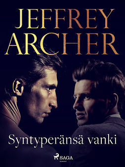 Archer, Jeffrey - Syntyperänsä vanki, e-kirja