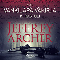 Archer, Jeffrey - Vankilapäiväkirja - Kiirastuli - Osa II, äänikirja
