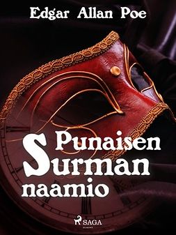 Poe, Edgar Allan - Punaisen surman naamio, e-kirja