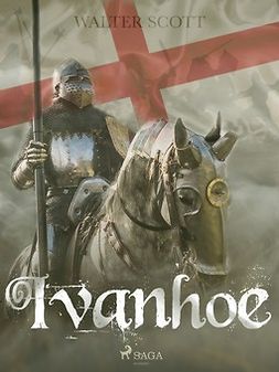 Scott, Sir Walter - Ivanhoe, ebook