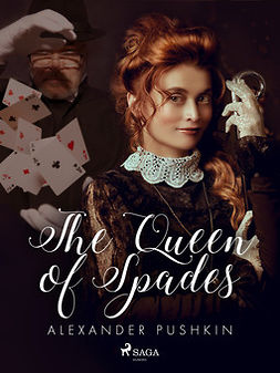 Pushkin, Aleksandr - The Queen of Spades, ebook