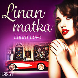 Love, Laura - Linan matka - eroottinen novelli, äänikirja