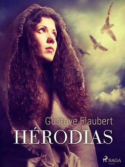 Flaubert, Gustave - Hérodias, ebook