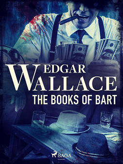 Wallace, Edgar - The Books of Bart, ebook