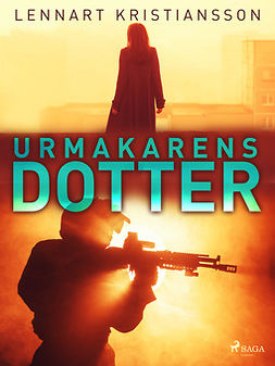 Kristiansson, Lennart - Urmakarens dotter, ebook