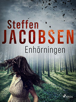 Jacobsen, Steffen - Enhörningen, ebook