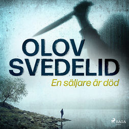 Svedelid, Olov - En säljare är död, audiobook