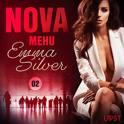 Silver, Emma - Nova 2: Mehu - eroottinen novelli, audiobook