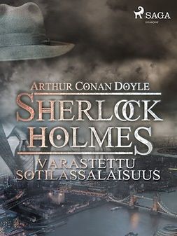 Doyle, Arthur Conan - Varastettu sotilassalaisuus, e-kirja