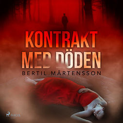 Mårtensson, Bertil - Kontrakt med döden, audiobook