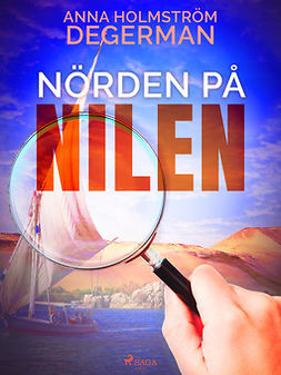 Degerman, Anna Holmström - Nörden på nilen, e-bok