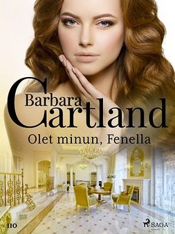 Cartland, Barbara - Olet minun, Fenella, e-kirja