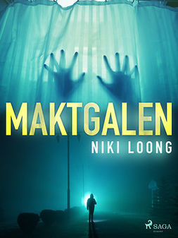 Loong, Niki - Maktgalen, ebook