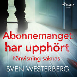 Westerberg, Sven - Abonnemanget har upphört, hänvisning saknas, audiobook