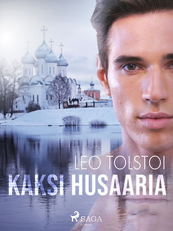 Tolstoi, Leo - Kaksi husaaria, e-bok