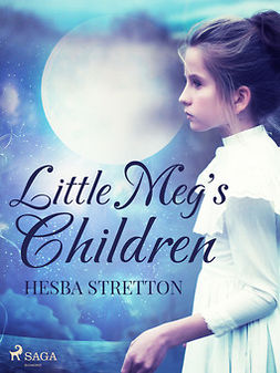 Stretton, Hesba - Little Meg's Children, ebook