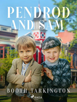 Tarkington, Booth - Penrod and Sam, ebook