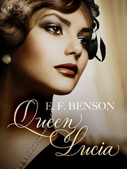 Benson, E. F. - Queen Lucia, ebook