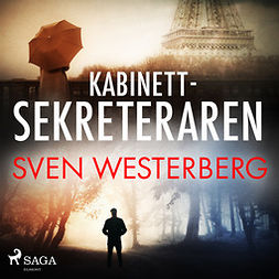 Westerberg, Sven - Kabinettsekreteraren, audiobook