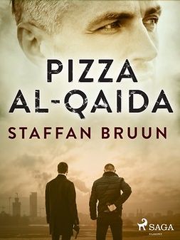 Bruun, Staffan - Pizza al-Qaida, ebook