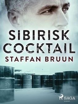 Bruun, Staffan - Sibirisk cocktail, e-bok