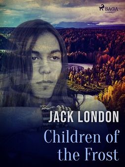 London, Jack - Children of the Frost, ebook
