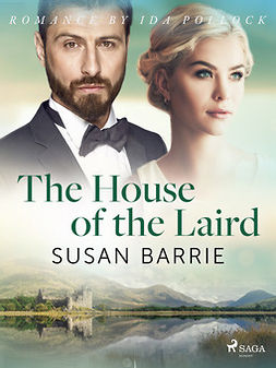 Barrie, Susan - The House of the Laird, e-kirja