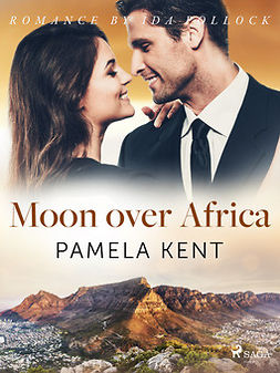 Kent, Pamela - Moon over Africa, ebook