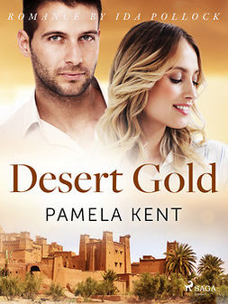 Kent, Pamela - Desert Gold, ebook