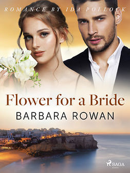 Rowan, Barbara - Flower for a Bride, e-bok