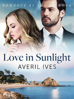 Ives, Averil - Love in Sunlight, e-kirja