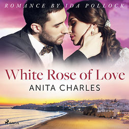 Charles, Anita - White Rose of Love, audiobook