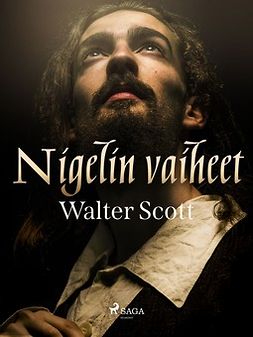 Scott, Walter - Nigelin vaiheet, e-kirja