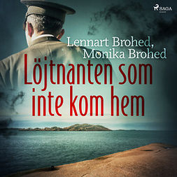 Brohed, Lennart - Löjtnanten som inte kom hem, audiobook