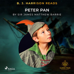 Barrie, J.M. - B. J. Harrison Reads Peter Pan, äänikirja