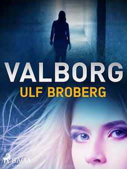 Broberg, Ulf - Valborg, ebook