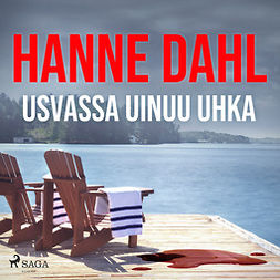 Dahl, Hanne - Usvassa uinuu uhka, äänikirja