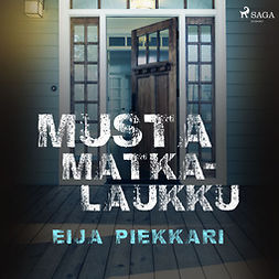 Piekkari, Eija - Musta matkalaukku, audiobook