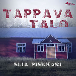 Piekkari, Eija - Tappava talo, audiobook