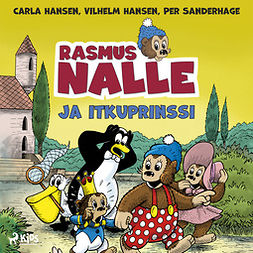 Sanderhage, Per - Rasmus Nalle ja itkuprinssi, äänikirja