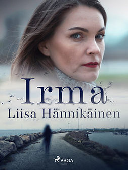 Hännikäinen, Liisa - Irma, ebook