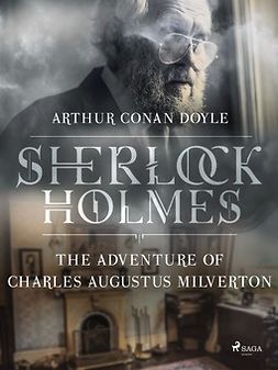 Doyle, Arthur Conan - The Adventure of Charles Augustus Milverton, ebook