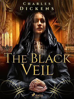 Dickens, Charles - The Black Veil, ebook